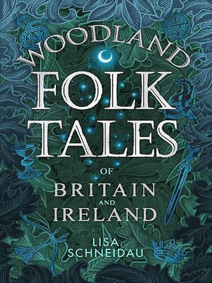 cover image of Woodland Folk Tales of Britain and Ireland